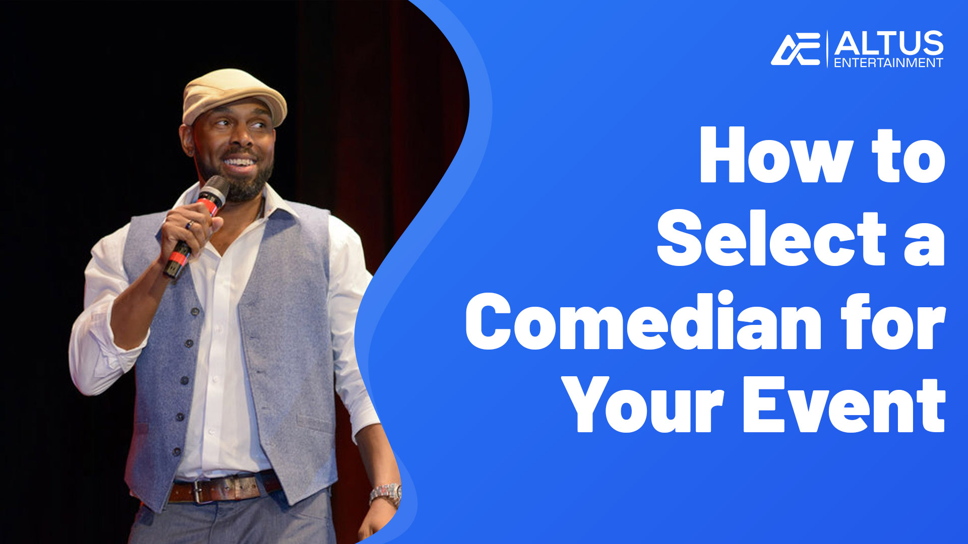 How to select a comedian for your event